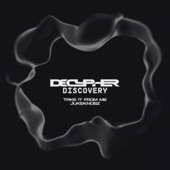 Take It From Me (Decypher)