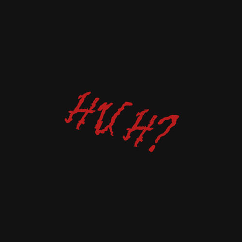 IN A BIT (HUH) (ft. 1lemon & luvaydie)