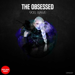 The Obsessed - Tune in (preview)