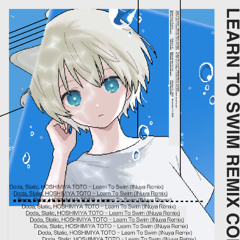 Learn To Swim (INuya Remix)