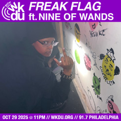 Freak Flag | Nine of Wands | 2025-10-29