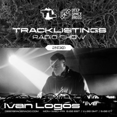 Tracklistings Radio Show #200 (2024.04.20) : Ivan Logos (Live at Ombra Festival 2023)