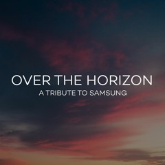 Over The Horizon (feat. Tiana Shtreys)