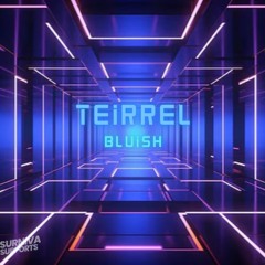 Teirrel - Bluish