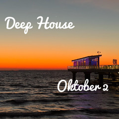 Deep House Oktober 2