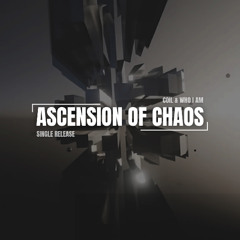 COIL x WHO I AM - Ascension of Chaos