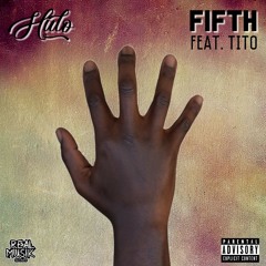 Hulo - Fifth feat. ( Tito )