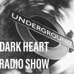 Dark Heart Radio Show [ep. 74 Greencyde] B2ORadio Thurs & AVIVMedia Mon weekly
