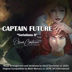 Captain Future - Variations - Part 2