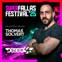 THOMAS SOLVERT @ SUPER FALLAS FESTIVAL '25 para Deseo 54 Valencia