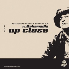 Up Close (ft. Bahamadia)