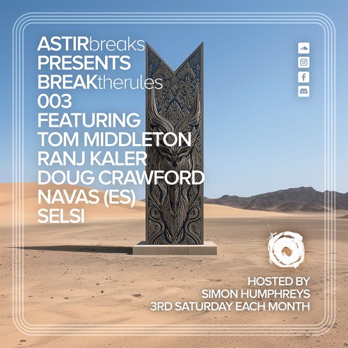 ASTIRbreaks presents BREAKtherules 003 | Dark Progressive Breaks & Atmospheric Electronica DJ Mix
