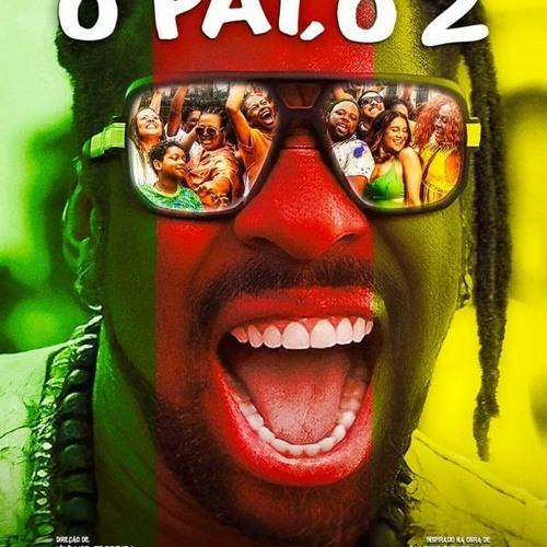 Stream Assistir Ó Paí, Ó 2 Filme Completo Dublado by Ó Paí, Ó 2 Filme  Completo Dublado