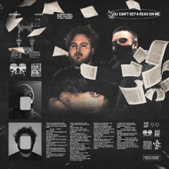 YOU CAN'T GET A READ ON ME