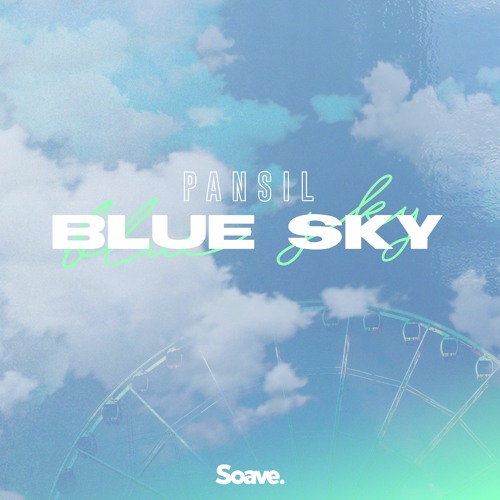 Pansil - Blue Sky