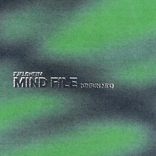 Mind File (UnFun Mix)