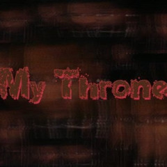 My Thrown (Exclusive)