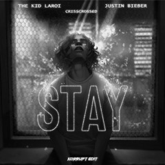 The Kid LAROI, Justin Bieber - STAY (Korrupt Edit)