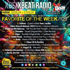 Marc Denuit // Favorite of The Week 10.05.24-17.05.24 On Xbeat Radio