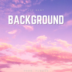 Background (Prod. Flower)