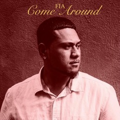 Fia - Come Around