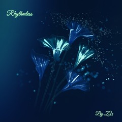 ZU - Rhythmless (EDR 3)