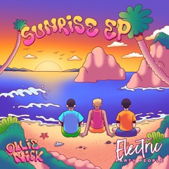 EPP015 Ollie Nick - Sunrise EP