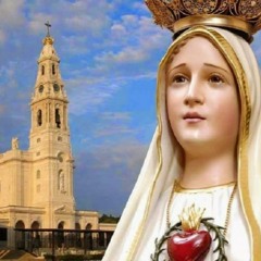 13 Maggio 2024 - Beata Vergine Maria di Fatima