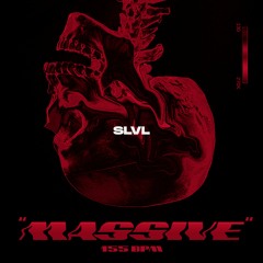 SLVL - Massive [Free Download]