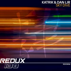 Katrik & Dan Lir - Sky Dive [Out Now]