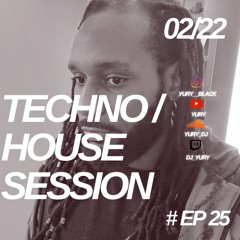 Tech House session Episode 25