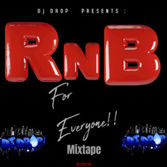 R n B for EVERYONE Mixtape