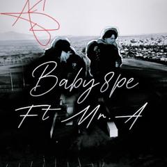 Baby8pe - Opp Hunting ( Ft Mr A ) Prod.By AzHittaz