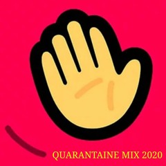 QUARENTAINE MIX (FREE TO DOWNLOAD)