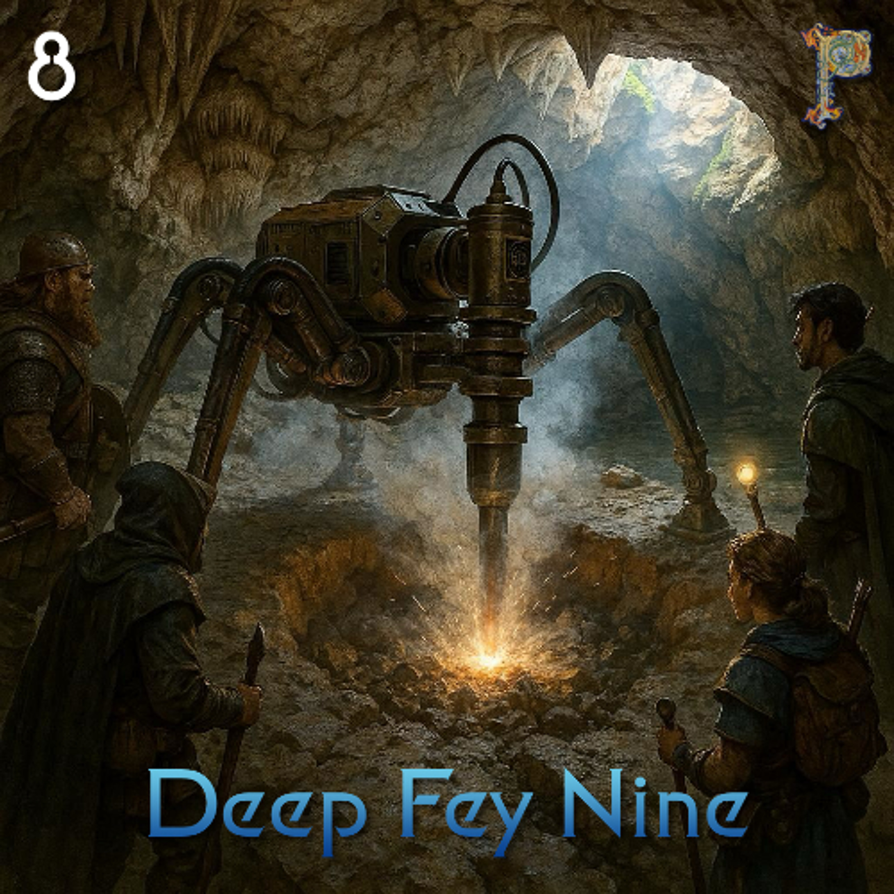 Deep Fey Nine Ep.08 - Drill Baby Drill episode artwork