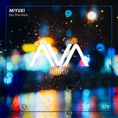 AVAW379 - MIYUKI - Kiss The Rain