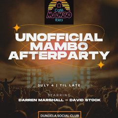 Live @ Mambo Unofficial Afterparty