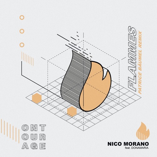 Stream Premiere Nico Morano Flammes Patrice Baumel Deep Remix Ontourage By When We Dip Listen Online For Free On Soundcloud