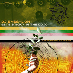 Bass-Lion Gets Sticky in the Dojo