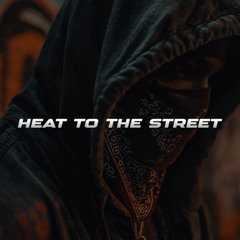 Gangsta Underground Rap Beat 2026 | HEAT TO THE STREET