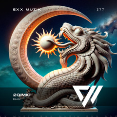 2Qimic - Rahu [Exx Muzik]