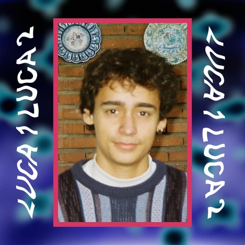 Luca 1 Luca 2
