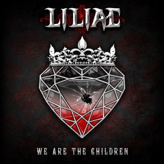 Liliac - We Are the Children
