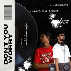 Swedish House Mafia - Don't You Worry Child (Remix) Kvnjaymusic & Oska Da Producer