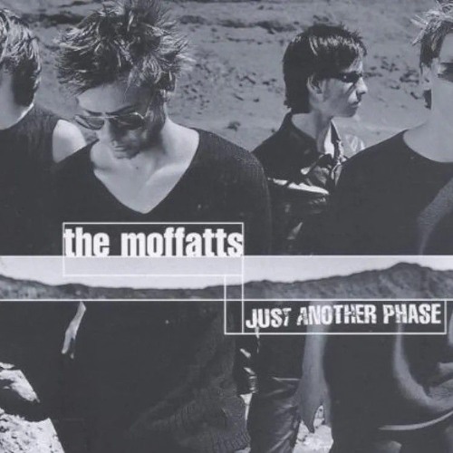 The Moffatts - Just Another Phase.mp3