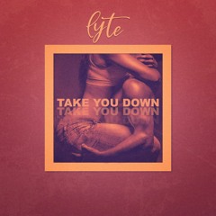 Take You Down