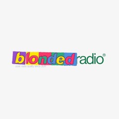 blonded Lucy in the Sky with Diamonds - blonded RADIO