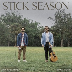 Stick Season (Reggae Version) with Jakob Takos