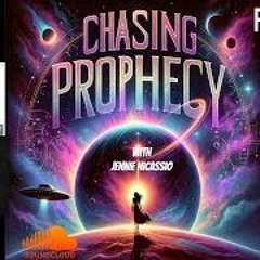 CHASING PROPHECY  FEB  13  2024  GUEST - SPIRIT MEDIUM GUEST DANIEL JACKSON