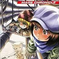 [Get] KINDLE 💚 Battle Angel Alita Mars Chronicle 7 by Yukito Kishiro EPUB KINDLE PDF